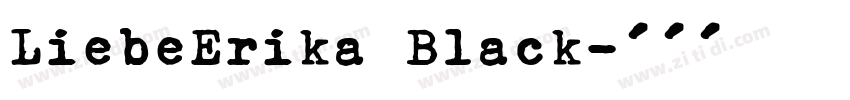 LiebeErika Black字体转换